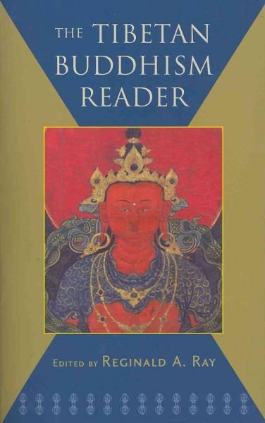 Tibetan Buddhism Reader