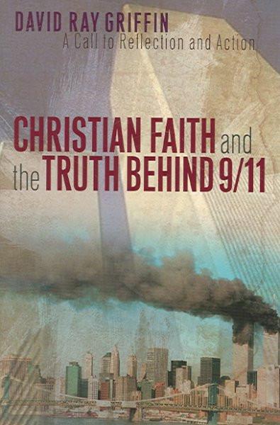 Christian Faith And the Truth Behind 9/11