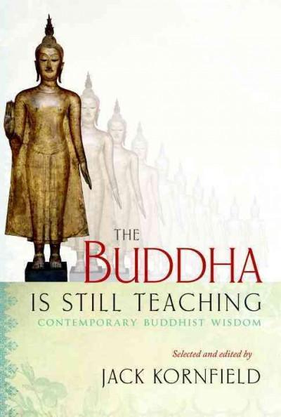 Buddha Is Still Teaching