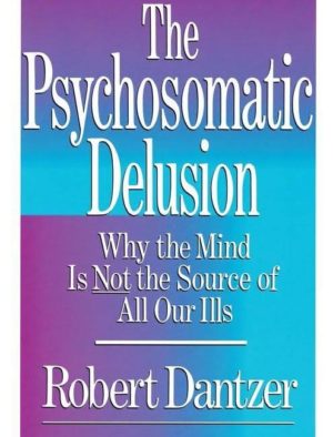 Psychosomatic Delusion