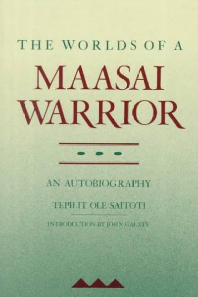 Worlds of a Maasai Warrior
