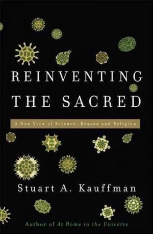 Reinventing the Sacred