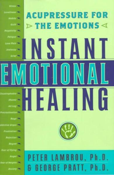Instant Emotional Healing