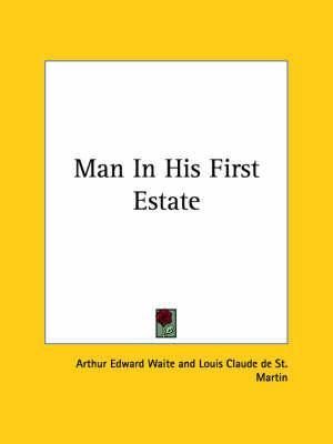 Man in His First Estate
