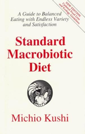 Standard Macrobiotic Diet
