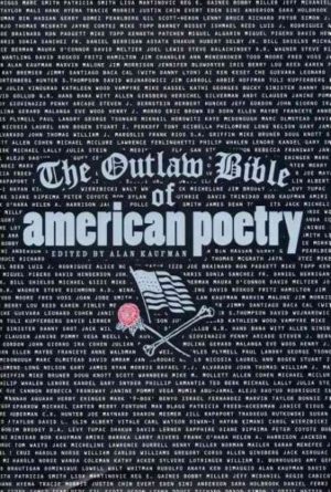 Outlaw Bible of American Poetry