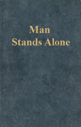 Man Stands Alone