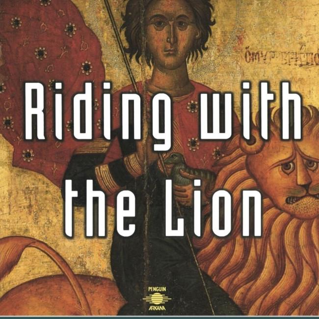 Riding With the Lion