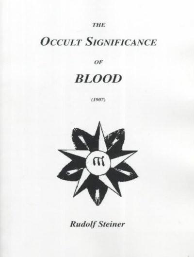 Occult Significance of Blood (1907)