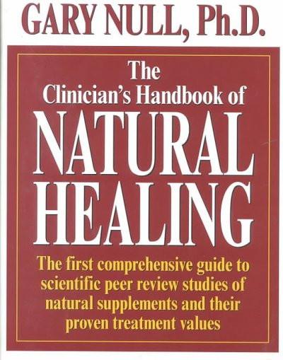 Clinician's Handbook of Natural Healing