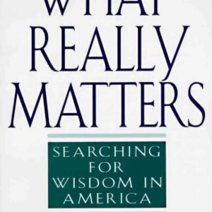 What Really Matters