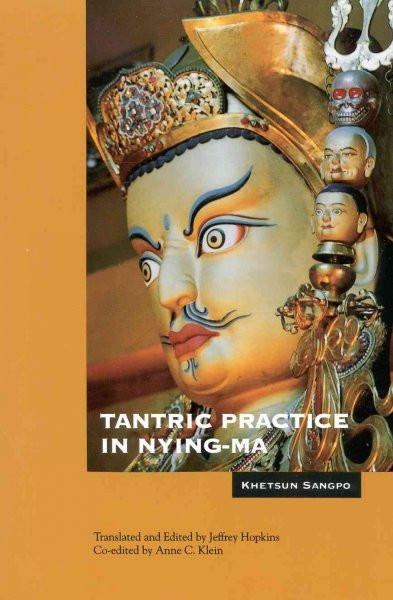 Tantric Practice in Nying-Ma