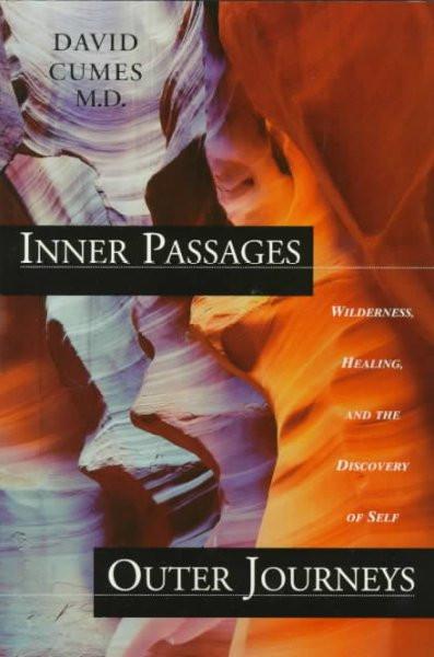 Inner Passages Outer Journeys