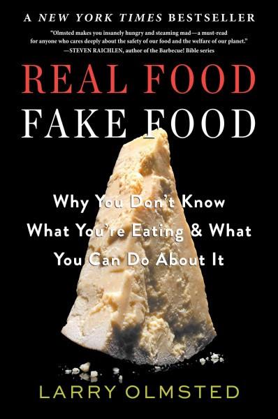 Real Food / Fake Food