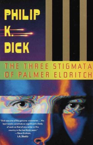 Three Stigmata of Palmer Eldritch