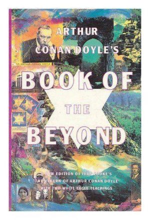 Arthur Conan-Doyle's Book on the Beyond