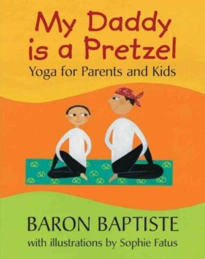 My Daddy Is a Pretzel
