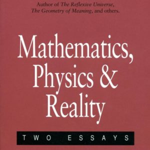 Mathematics, Physics and Reality