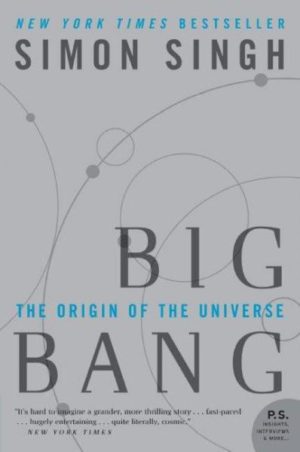 Big Bang : The Origin of the Universe