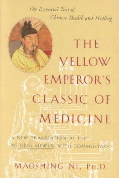 Yellow Emperor's Classic of Medicine