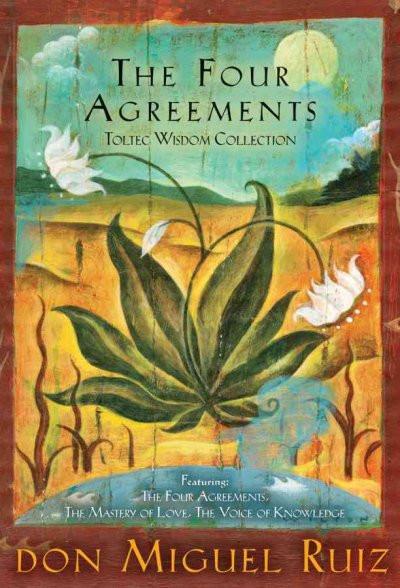 Four Agreements Toltec Wisdom Collection