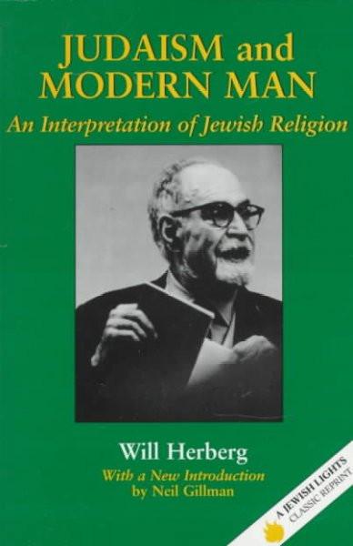 Judaism and Modern Man
