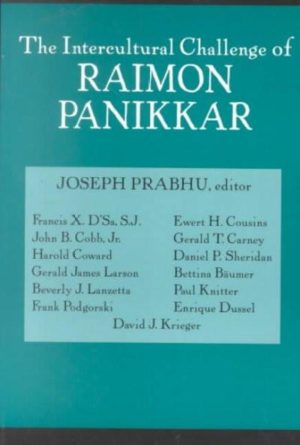 Intercultural Challenge of Raimon Panikkar