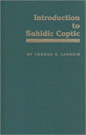 Introduction to Sahidic Coptic