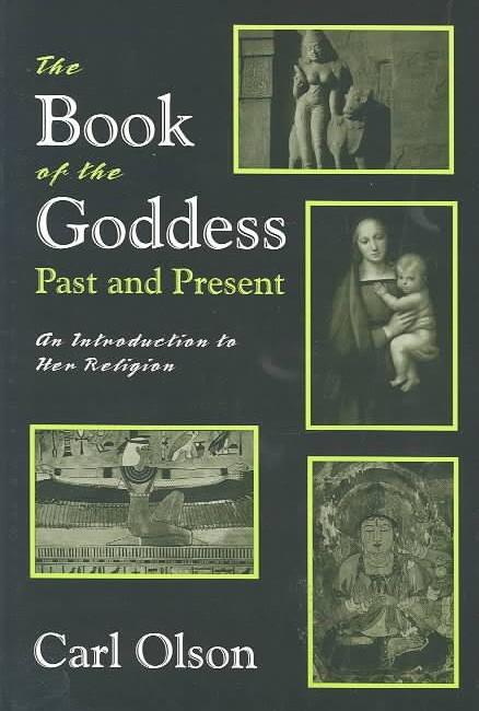 Book of the Goddess Past and Present