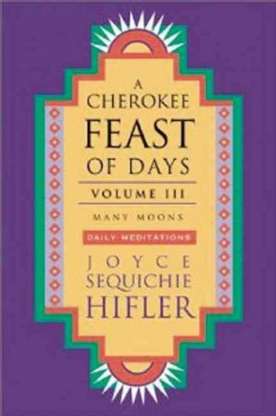 Cherokee Feast of Days