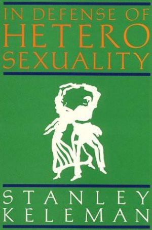 In Defense of Heterosexuality
