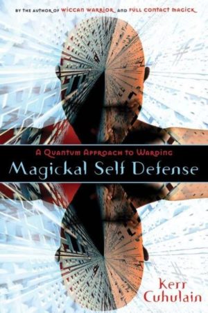 Magickal Self Defense