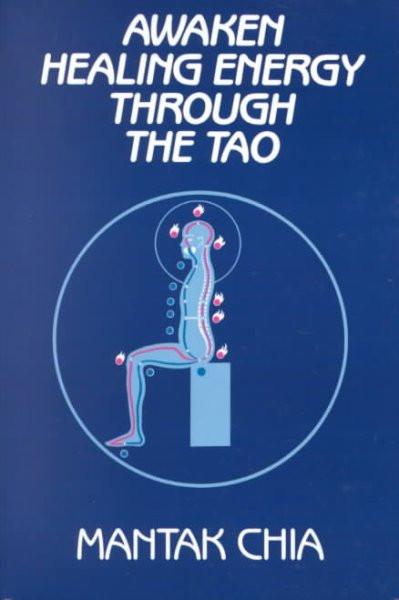 Awaken Healing Energy Through Tao