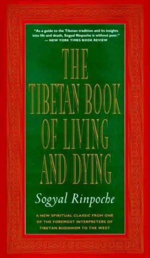 Tibetan Book of Living and Dying