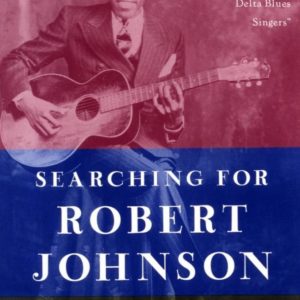 Searching for Robert Johnson