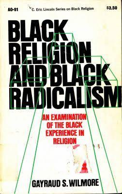 Black Religion and Black Radicalism