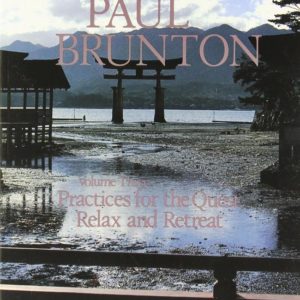 Practices for the Quest/Relax and Retreat