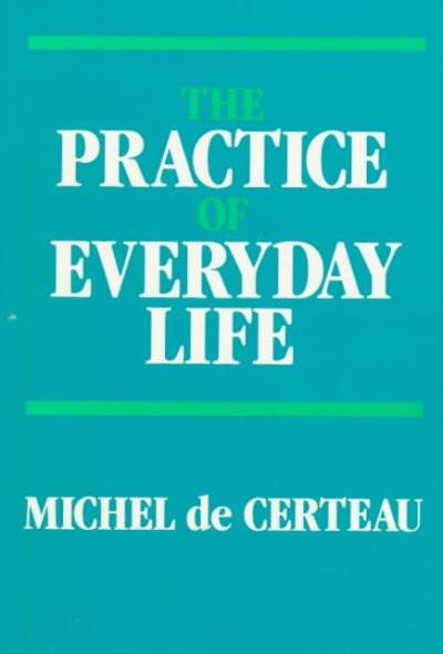 Practice of Everyday Life