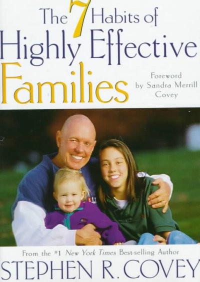 Seven Habits of Highly Effective Families