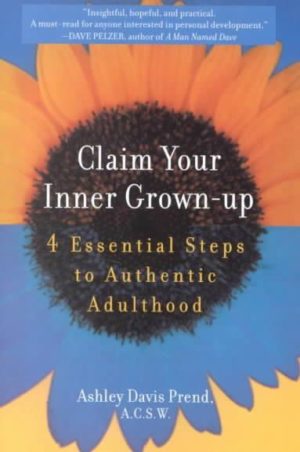 Claim Your Inner Grown-Up