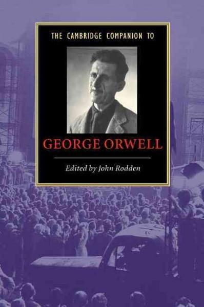 Cambridge Companion to George Orwell