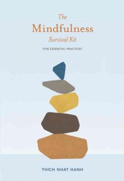 Mindfulness Survival Kit