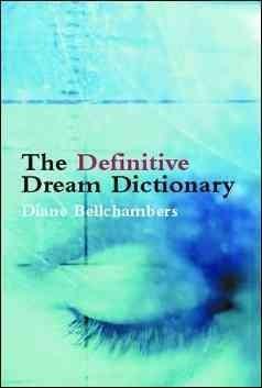 Definitive Dream Dictionary