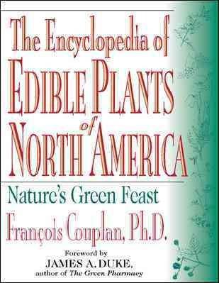 Encyclopedia of Edible Plants of North America