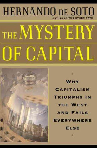 Mystery of Capital