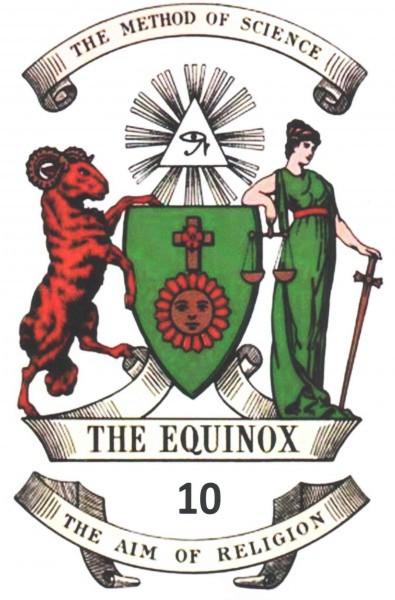 Equinox : The Official Organ of the A. A. the Review of Scientific Illuminism