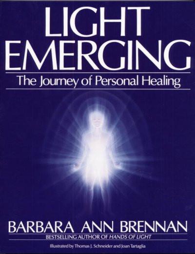 Light Emerging : The Journey of Personal Healing