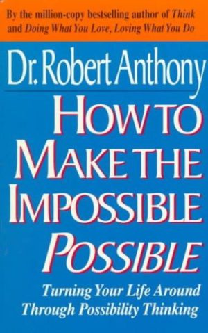 How to Make the Impossible Possible