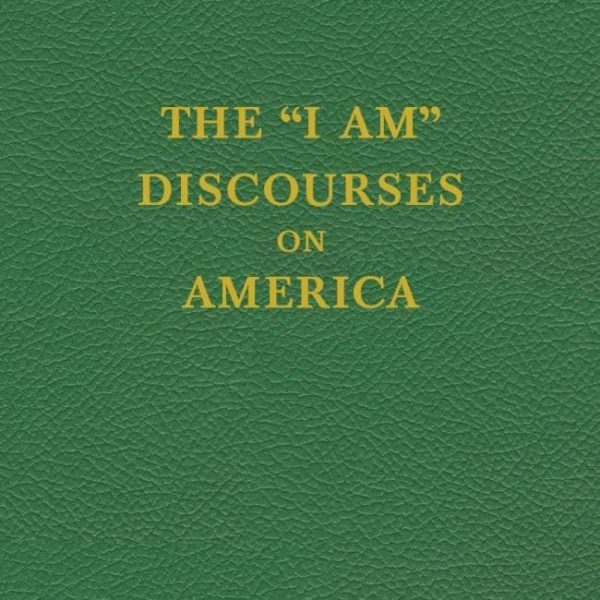 "I Am" Discourses on America