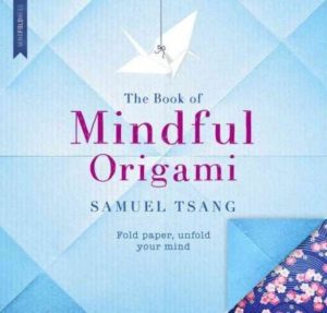 Book of Mindful Origami